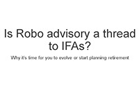Is Robo Advisory A Threat To IFAs